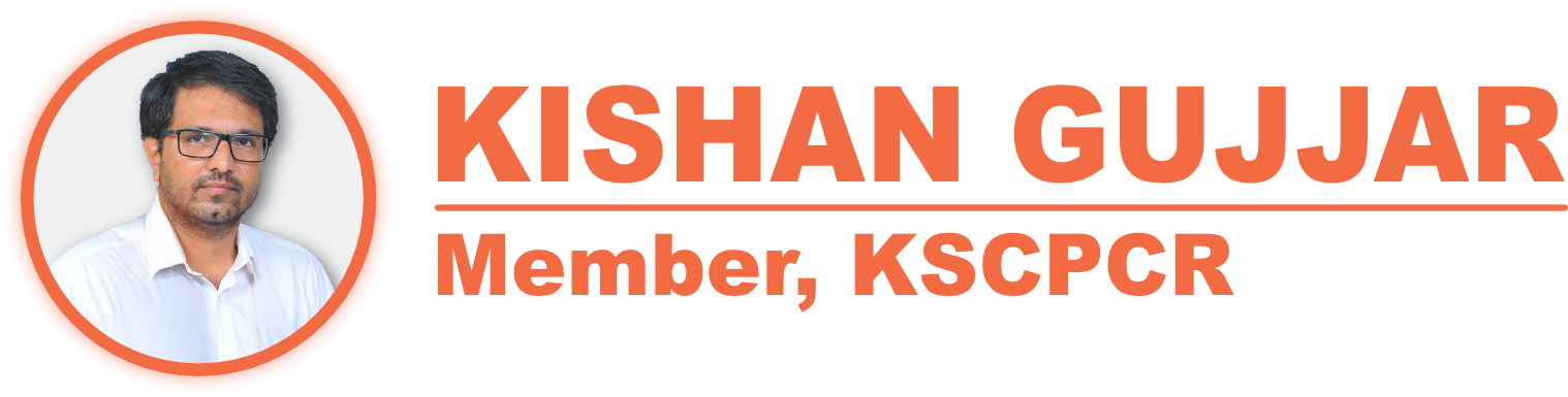 Kishan Gujjar - Member, KSCPCR